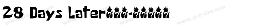 28 Days Later转换器字体转换